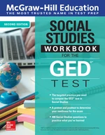 McGraw-Hill Education Social Studies Workbook for the GED Test, Second Edition