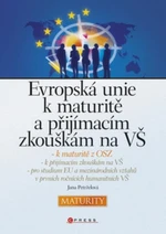 Evropská unie k maturitě a přijímacím zkouškám na VŠ