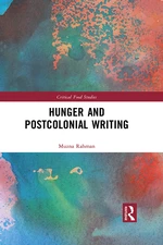 Hunger and Postcolonial Writing