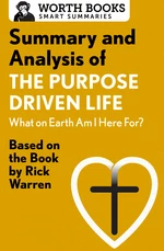 Summary and Analysis of The Purpose Driven Life