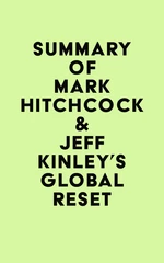 Summary of Mark Hitchcock & Jeff Kinley's Global Reset