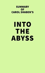 Summary of Carol Shaben's Into the Abyss
