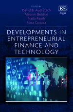 Developments in Entrepreneurial Finance and Technology