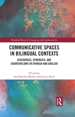Communicative Spaces in Bilingual Contexts