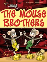The mouse brothers - Petr S. Milan - e-kniha