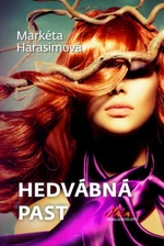 Hedvábná past - Markéta Harasimová