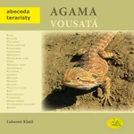 Agama vousatá - Lubomír Klátil