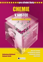 Chemie v kostce pro střední školy - Bohumír Kotlík, Květoslava Růžičková
