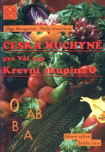 Krevní skupina 0 - Pavla Momčilová, Olga Mengerová