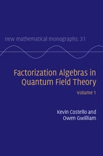 Factorization Algebras in Quantum Field Theory