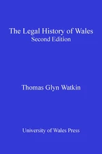 The Legal History of Wales