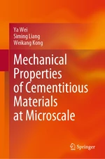 Mechanical Properties of Cementitious Materials at Microscale