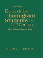 Educating Immigrant Students in the 21st Century