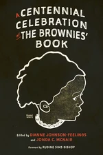 A Centennial Celebration of The Browniesâ Book