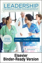 Leadership and Nursing Care Management - E-Book