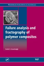 Failure Analysis and Fractography of Polymer Composites
