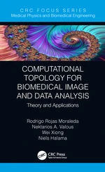 Computational Topology for Biomedical Image and Data Analysis