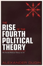 The Rise of the Fourth Political Theory