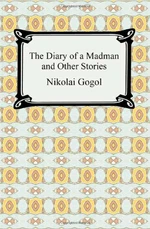 The Diary of a Madman and Other Stories