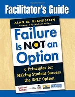 Facilitatorâ²s Guide to Failure Is Not an OptionÂ®