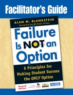 Facilitatorâ²s Guide to Failure Is Not an OptionÂ®