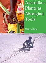 Australian plants as Aboriginal Tools