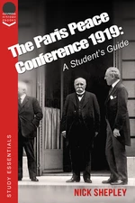 The Paris Peace Conference 1919