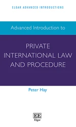 Advanced Introduction to Private International Law and Procedure