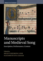 Manuscripts and Medieval Song