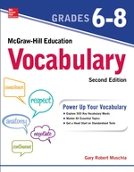 McGraw-Hill Education Mastering Vocabulary Grades 6-8, Second Edition