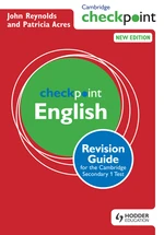 Cambridge Checkpoint English Revision Guide for the Cambridge Secondary 1 Test