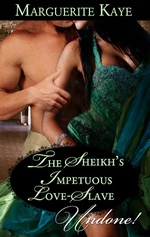 The Sheikh's Impetuous Love-Slave