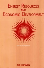 Energy Resources And Economic Development A Study Of Rajasthan
