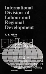 International Division of Labour and Regional Development