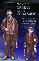 From the Cradle to the Coalmine