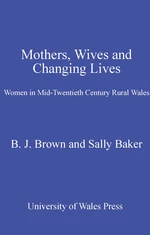 Mothers, Wives and Changing Lives