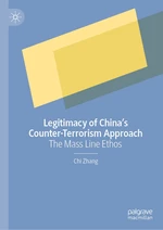 Legitimacy of Chinaâs Counter-Terrorism Approach