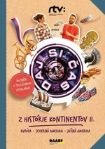 Daj si čas Z histórie kontinentov II. Európa, Severná Amerika, Južná Amerika - Roman Humaj, Jana Bohunická