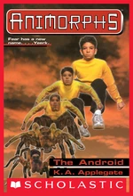 The Android (Animorphs #10)