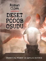 Deset podob osudu - Roman Cílek