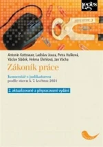 Zákoník práce - Václav Sládek, Ladislav Jouza, Helena Úlehová, Antonín Kottnauer, Jan Vácha