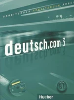 Deutsch.com 3: Arbeitsbuch mit Audio-CD zum AB - Anna Breitsameter, Sara Vicente, Carmen Cristache, Lina Pilypaityt, Jacqueline Aßmann