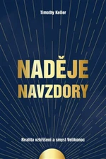 Naděje navzdory - Timothy Keller