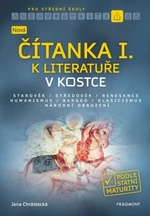 Nová čítanka I. k Literatuře v kostce pro SŠ - Jana Mrózková - e-kniha