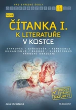 Nová čítanka I. k Literatuře v kostce pro SŠ - Jana Mrózková - e-kniha