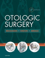 Otologic Surgery E-Book