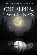 One Alpha, Two Lunas
