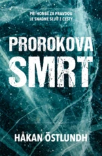 Prorokova smrt (Defekt) - Hakan Östlundh