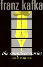 Complete Stories Franz Kafka - Franz Kafka