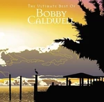 Bobby Caldwell - Ultimate Best of (2 CD)